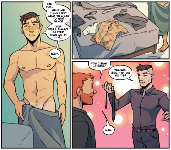Craig out of the shower with a towel slung low on his hips, saying "Can you... help me figure out what to wear to this thing? You were always better than me at this... heh."
The next panel shows various outfit options strewn across the bed.
The final panel shows Craig dressed. Dadsona says "You clean up well!"
Craig: "Thanks, bro. Tie, or no tie?"
Dadsona: "Nah."