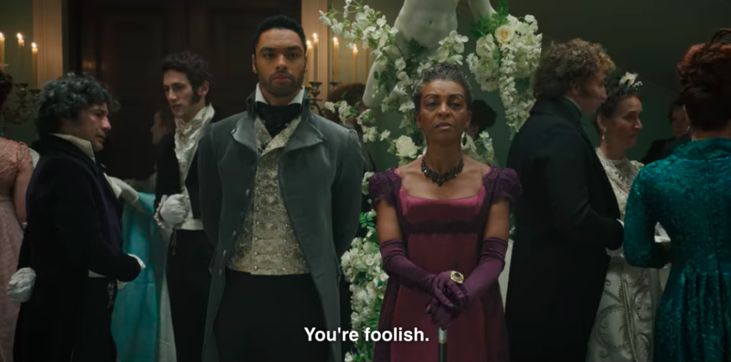 Lady Danbury to Simon: "You're foolish."