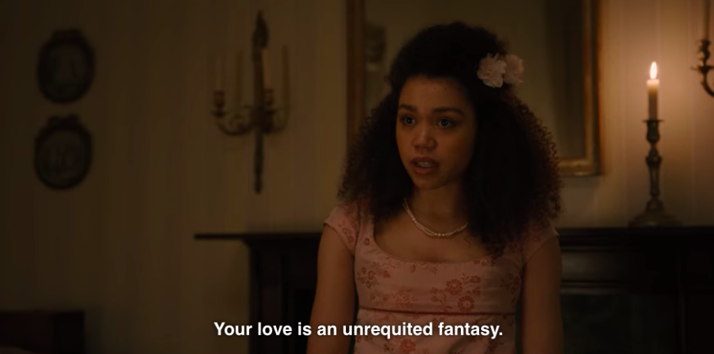 Marina to Penelope, "Your love is an unrequited fantasy."