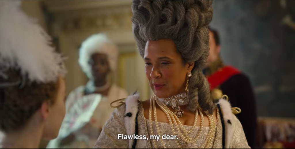 The Queen: "Flawless, my dear."