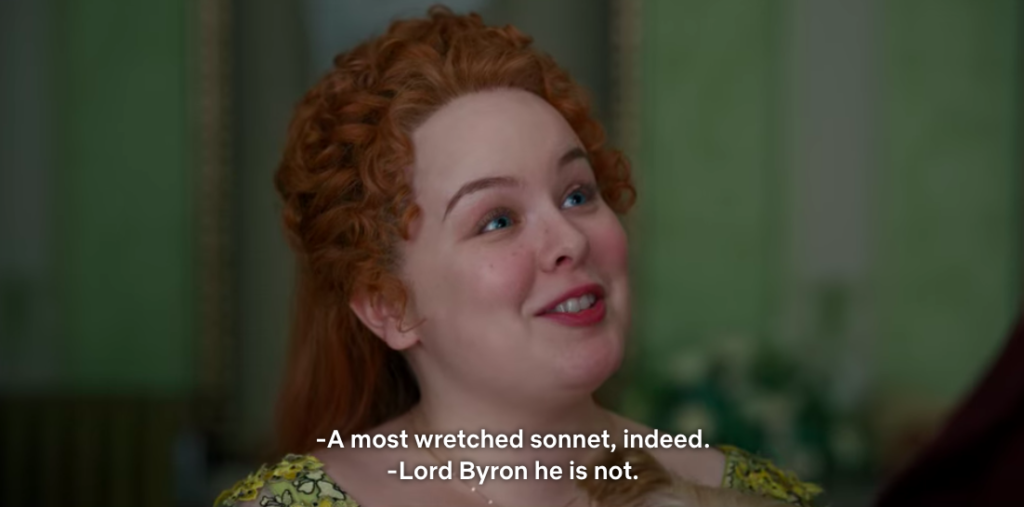 Colin: "A most wretched sonnet, indeed."
Penelope: "Lord Byron he is not."