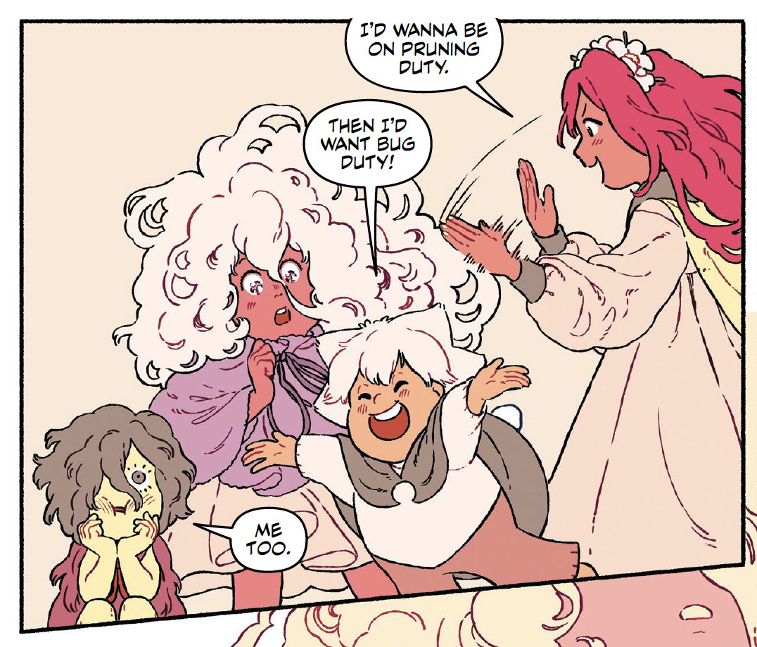 Red-headed fairy: "I'd wanna be on pruning duty."
Smol fairy: "Then I'd want bug duty!"
Little moss fairy: "Me too."