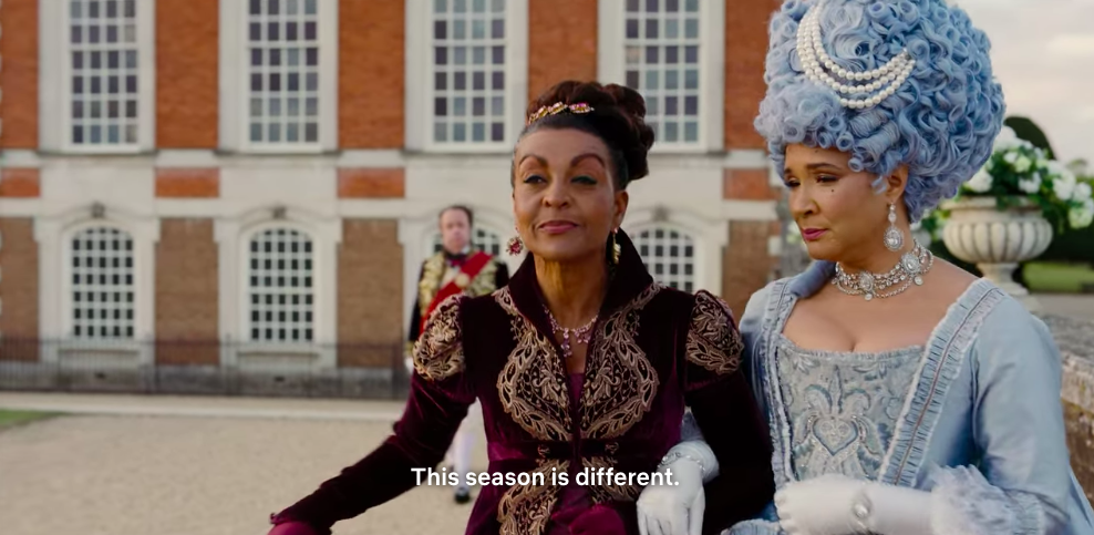 The queen and Lady Danbury discuss: "This season is different."