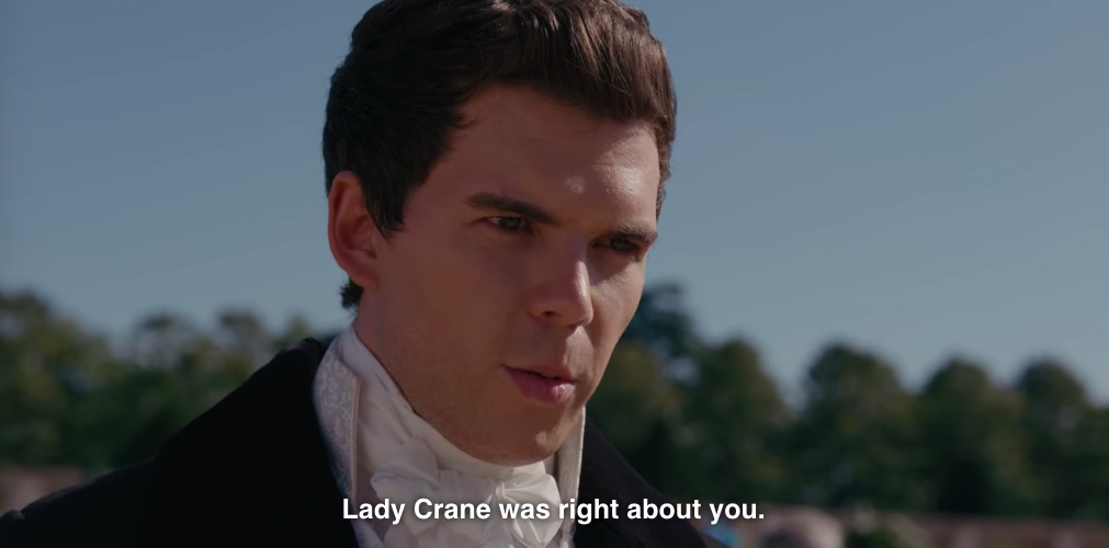 Colin to Penelope: "Lady Crane was right about you."