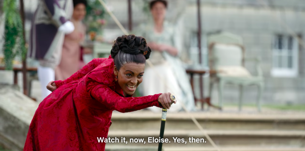 Lady Danbury cheers on Eloise: "Watch it, now, Eloise. Yes, then."