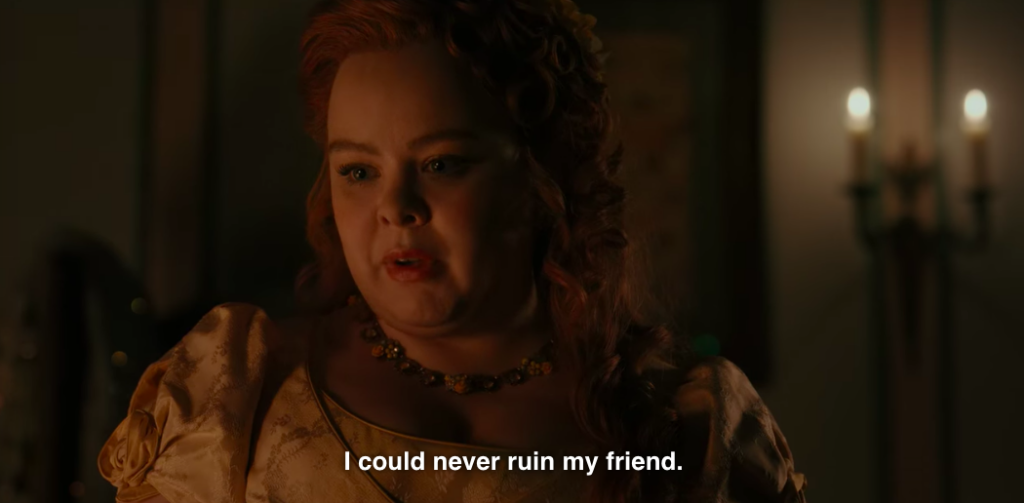 Penelope to the modiste: "I could never ruin my friend."