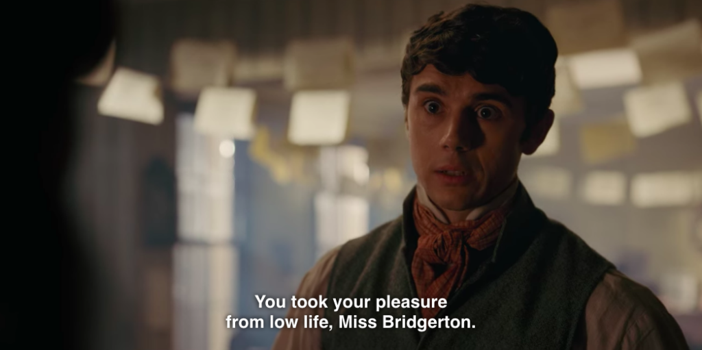 Theo to Eloise: "You took your pleasure from low life, Miss Bridgerton."