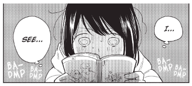 Shizuka reads manga, her heart thumping, "I... see...."